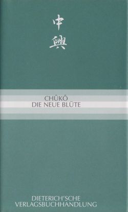 Chuko – Die Neue Blüte Cover